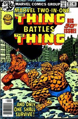 MARVEL TWO-IN-ONE #50 (1979) : LA CHOSE Vs LA CHOSE (COVER STORY RELOADED)