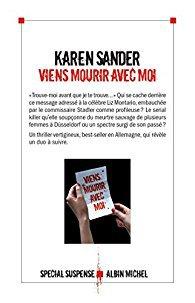 Viens mourir avec moi – Karen Sander