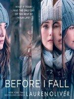 Before I fall (le dernier jour de ma vie) de Lauren Oliver