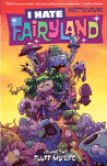 I Hate Fairyland T2 : Fluff My Life