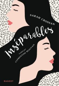 Inséparables de Sarah Crossan – Un roman fort et inoubliable !