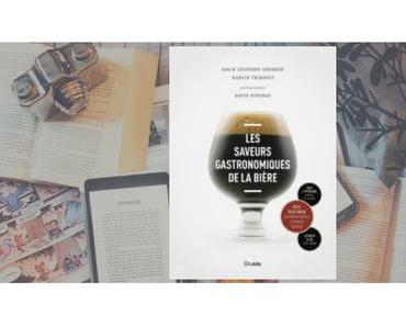 Les saveurs gastronomiques de la bière | David Lévesque Gendron & Martin Thibault