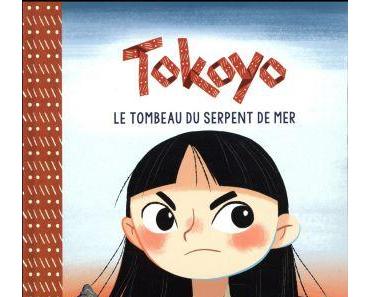 Tokoyo, Le tombeau du serpent de mer