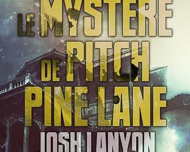 Le Mystère de Pitch Pine Lane, de Josh Lanyon