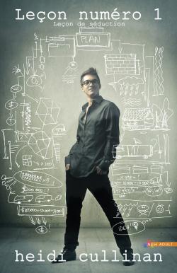 Leçon n°1, de Heidi Cullinan