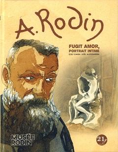 A. Rodin : Fugit amor, portrait intime (Simon, Alessandra) – 21g – 22€