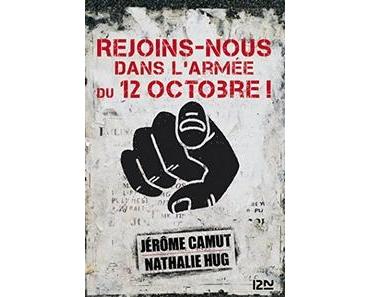 Ebook Gratuit – Rejoins-nous dans l'Armée du 12 Octobre ! de Jérôme Camut et Nathalie Hug