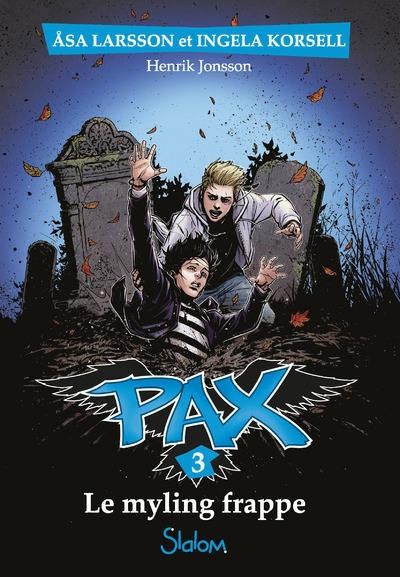 Couverture PAX, tome 3 : Le Myling frappe
