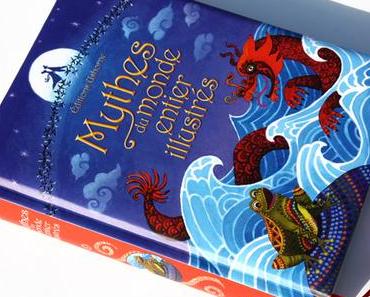 Mythes du monde entier illustrés