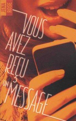 Vous avez reçu un message de Jena Rose