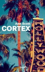 Cortex - Ann Scott