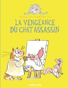 La vengeance du chat assassin de Véronique Deiss