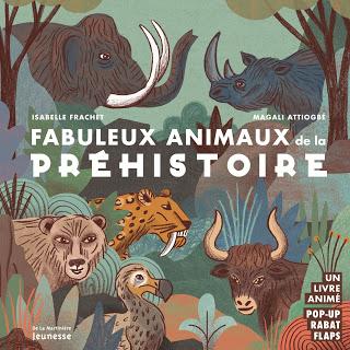 Fabuleux animaux de la préhistoire d'Isabelle Frachet et Magali Attiogbé