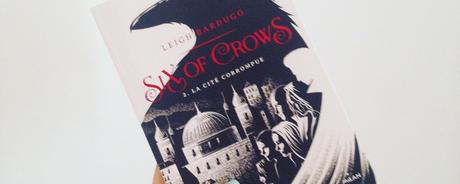 Six of Crows t2 – Leigh Bardugo