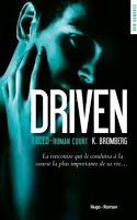 'The Driven, tome 8 : Down shift' de Kay Bromberg