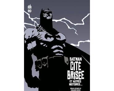 DC DELUXE URBAN BATMAN CITE BRISEE : LE BATMAN "NOIR" DE AZZARELLO ET RISSO