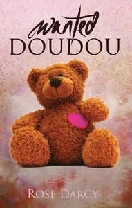 Rose Darcy / Wanted Doudou