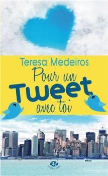 Pour un tweet avec toi - Teresa Medeiros