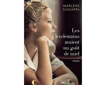 [avis] Les lendemains avaient un goût de miel de Marlène Schiappa