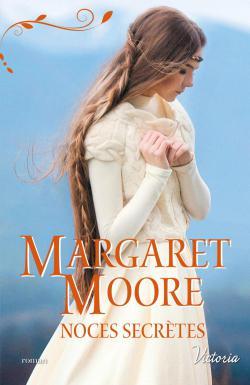 Noces secrètes, de Margaret Moore
