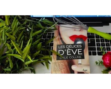 Les Délices d’Ève de Emilie Collins