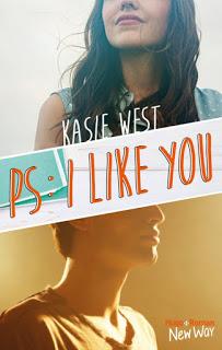 PS: I like you.Kasie West.Editions Hugo Roman.Collection ...
