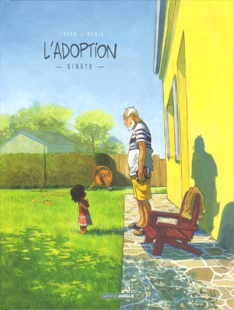 L'adoption, tome 1 : Qinaya - Zidrou et Arno Monin