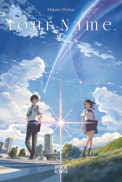 Your Name, de Makoto Shinkai
