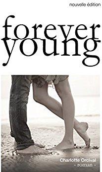 Forever Young de Charlotte Orcival