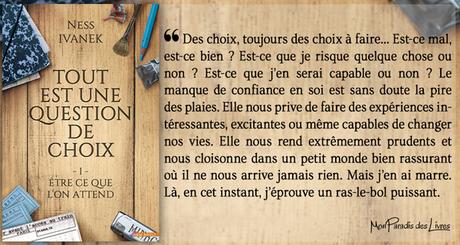 Tout est une question de choix #1 – Être ce que l’on attend – Ness Ivanek