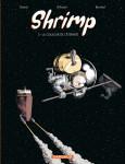 Shrimp: Tomes 1 et 2 de Donck, Aoust et Burniat