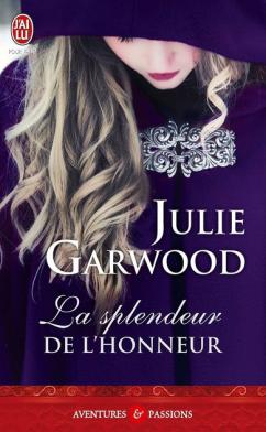 La splendeur de l’honneur de Julie Garwood