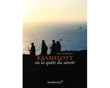 Kaamelott ou la quête du savoir
