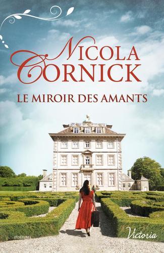 Le miroir des amants (Nicola Cormick)