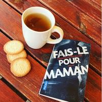 Fais le pour maman - François-Xavier Dillard