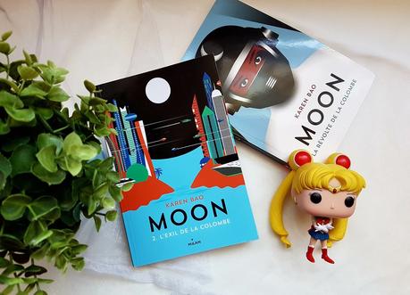 Moon, tome 2 : L'exil de la colombe - Karen Bao