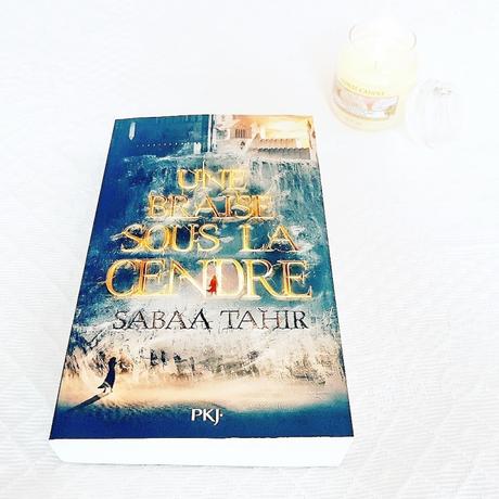 Une braise sous la cendre | Sabaa Tahir (Une braise sous la cendre #1)