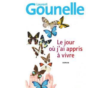 [Chronique] Le jour où j'ai appris à vivre - Laurent Gounelle