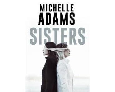 [avis] Sisters de Michelle Adams