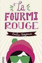 La fourmi rouge