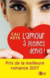 L'amour à pleines dents.Cali Keys.Editions Diva Romance.3...