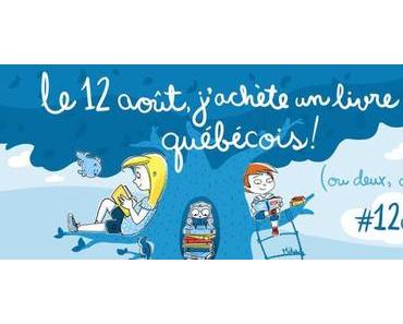 Le 12 août, j’ai acheté 2 livres québécois (minimum!)