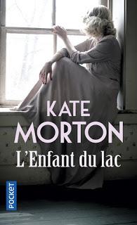 [avis] L'enfant du lac de Kate Morton