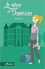 Arcadia tome 1 : Le rêve de Vanessa