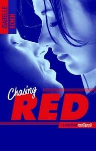 Isabelle Ronin / Chasing Red, tome 1 Isabelle Ronin / Chasing Red, tome 1