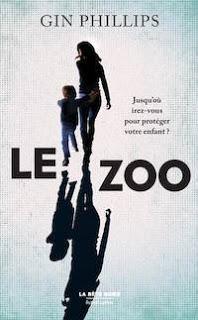 Le Zoo - Gin Phillips