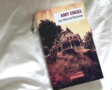 Les filles de Roanoke · Amy Engel