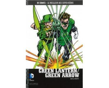 DC Comics – Le meilleur des Super-héros T49 – Green Lantern/Green Arrow – sur la route (O’Neil, Adams) – Eaglemoss – 13,99€