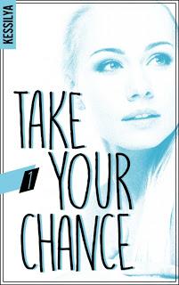 Take your chance - Tome 1.