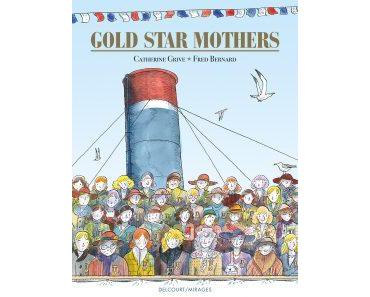 Gold Star Mothers (Grive, Bernard) – Delcourt – 16,95€